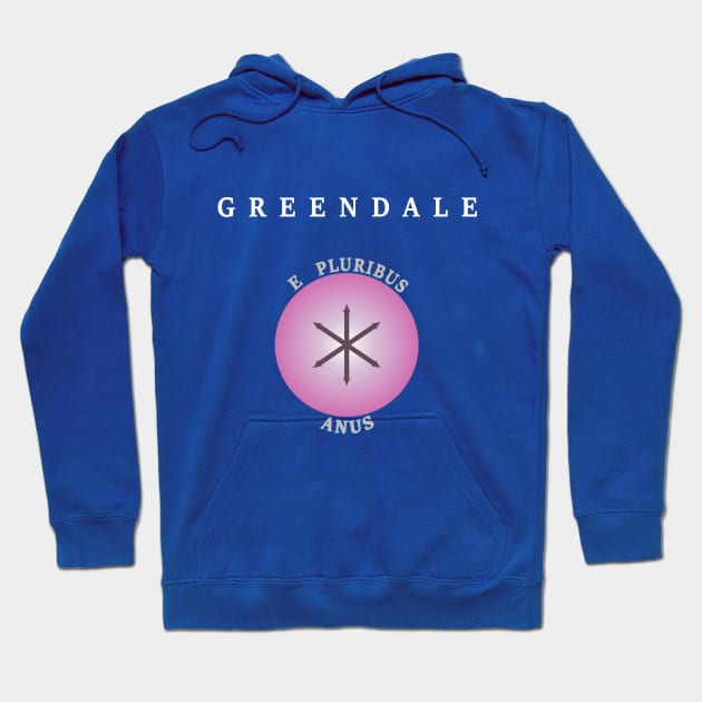 Greendale E Pluribus Anus Hoodie by mavgagliano